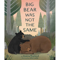 Big Bear Was Not the Same - Hardcover