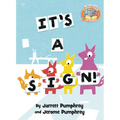 It's a Sign!-Elephant & Piggie Like Reading! - Hardcover
