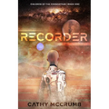 Recorder: Volume 1 - Paperback