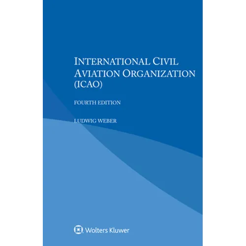 International Civil Aviation Organization (ICAO) - Paperback