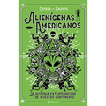 Alienígenas Americanos - Paperback