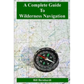 A Complete Guide to Wilderness Navigation