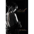 Seduced in the Dark: The Dark Duet - Paperback