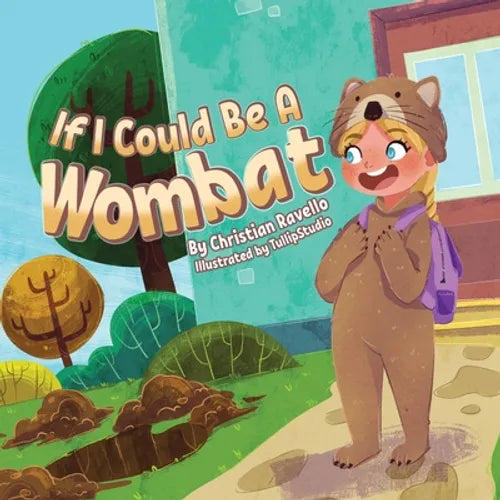 If I Could Be An Wombat - Paperback