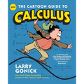 The Cartoon Guide to Calculus - Paperback