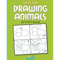 Steps for Drawing Animals Activity Book - Paperback
