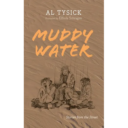 Muddy Water - Hardcover