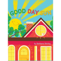 Good Day Sun - Hardcover