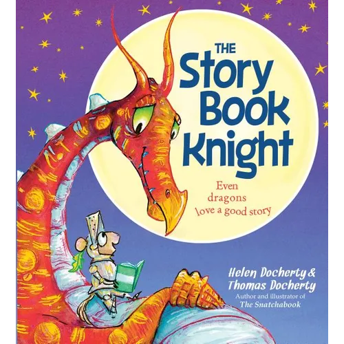 The Storybook Knight - Hardcover