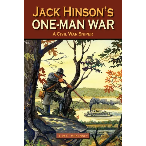 Jack Hinson's One-Man War - Hardcover