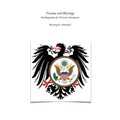 Trauma and Blessings: Autobiography of a Prussian Immigrant - Paperback