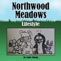 Northwood Meadows: Lifestyle - Paperback