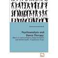 Psychoanalysis and Dance Therapy - Paperback