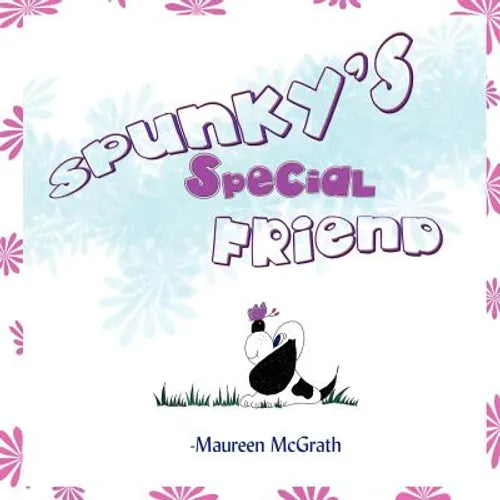Spunky's Special Friend - Paperback
