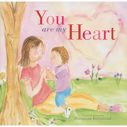 You Are My Heart - Hardcover