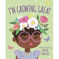 I'm Growing Great - Hardcover