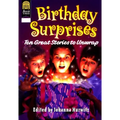 Birthday Surprises: Ten Great Stories to Unwrap - Paperback