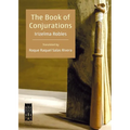 The Book of Conjurations - Paperback
