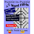Puzzle-in-Puzzle Word Fill-In Puzzles, Volume 9: 48 Puzzles - Paperback