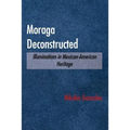 Moraga Deconstructed: Illuminations in Mexican-American Heritage - Paperback