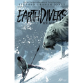 Earthdivers, Vol. 2: Ice Age - Paperback