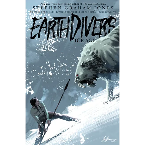 Earthdivers, Vol. 2: Ice Age - Paperback