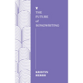 The Future of Songwriting - Paperback