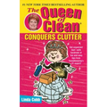 The Queen of Clean Conquers Clutter - Paperback