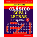 CLÁSICO SOPA De LETRAS En Español; 5 - Paperback