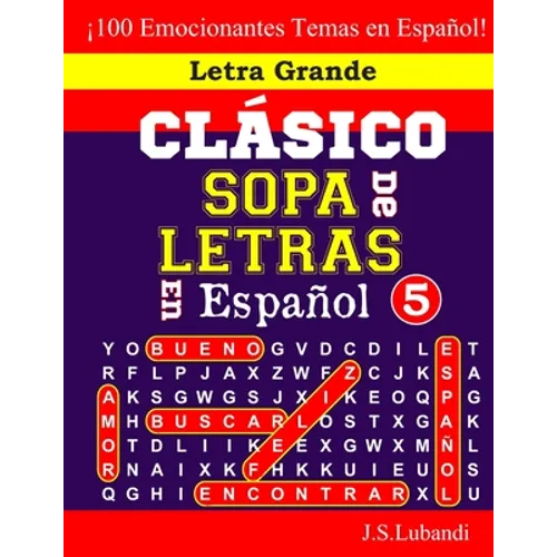 CLÁSICO SOPA De LETRAS En Español; 5 - Paperback