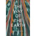 The Way of the Earth: Poems - Paperback