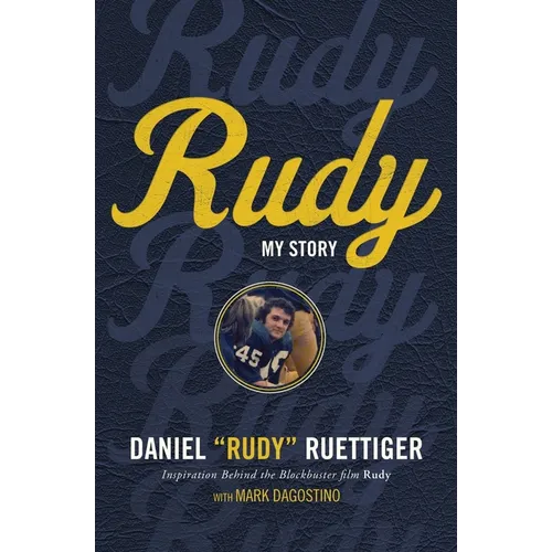 The Rudy: My Story - Paperback