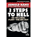 So I'm a Heel / Flint / The Big Out: 3 Steps to Hell - Paperback