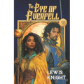 The Eye of Everfell - Paperback