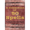 A Collection of 50 Spells - Paperback