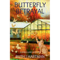 Butterfly Betrayal: A Seneca James Mystery - Paperback