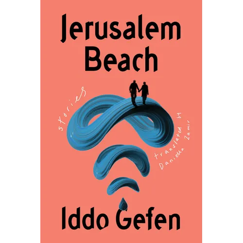 Jerusalem Beach: Stories - Hardcover