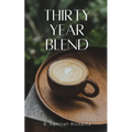 Thirty Year Blend - Paperback