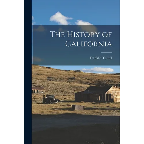 The History of California