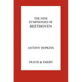 The Nine Symphonies of Beethoven - Paperback