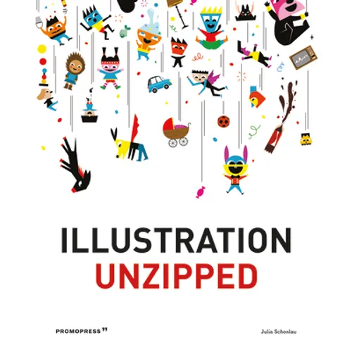 Illustration Unzipped - Hardcover