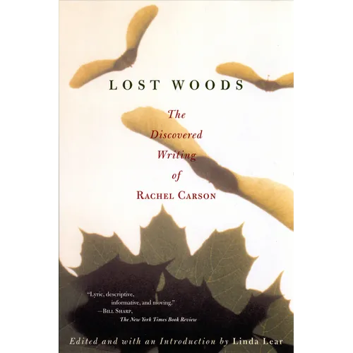 Lost Woods: The Discovered Writing of Rachel Carson - Paperback