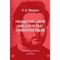Productive Labor and Labor that Generates Value - Paperback