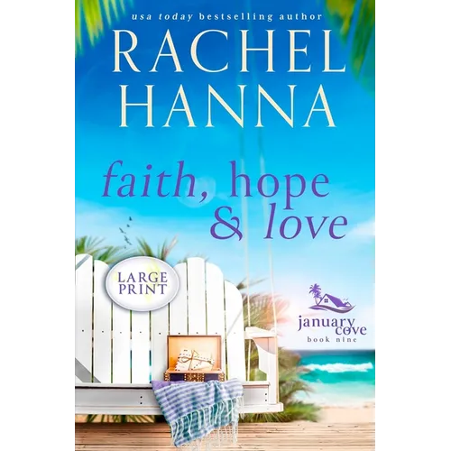 Faith, Hope & Love - Paperback