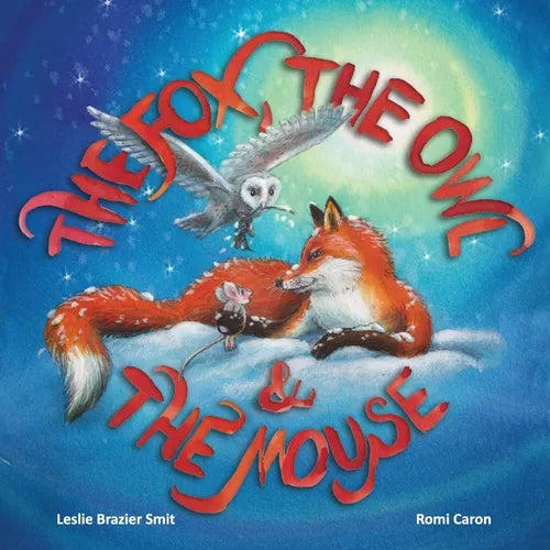 The Fox, the Owl and the Mouse - Paperback