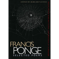 Francis Ponge: Selected Poems - Paperback