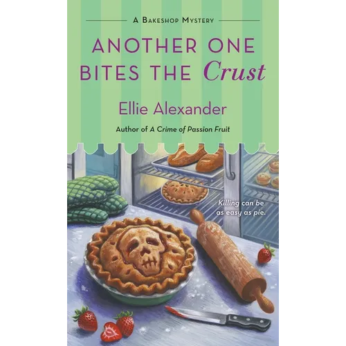 Another One Bites the Crust: A Bakeshop Mystery - Mass Market Paperbound