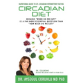 Circadian Diet: Nutritional Guide To CIF: Circadian Intermittent Fasting - Paperback