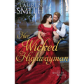 Her Wicked Highwayman - Paperback