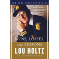Wins, Losses, and Lessons: An Autobiography - Paperback